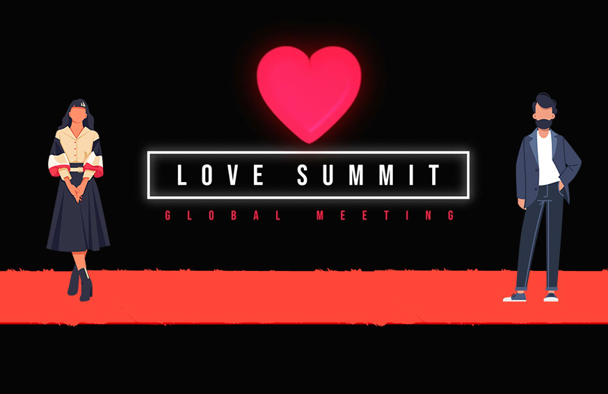 LOVE SUMMIT
